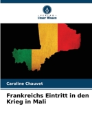 Frankreichs Eintritt in den Krieg in Mali 6206130460 Book Cover