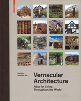 Traditional Construction: Atlas for Living Throughout the World 3035616310 Book Cover