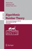 Algorithmic Number Theory: 7th International Symposium, ANTS-VII, Berlin, Germany, July 23-28, 2006, Proceedings (Lecture Notes in Computer Science) 3540360751 Book Cover