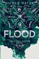 Flood (The Vast Collective) B0DRQKHQRY Book Cover