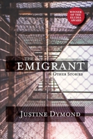 The Emigrant and Other Stories 0999491555 Book Cover