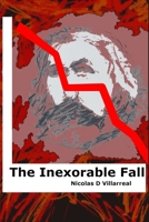The Inexorable Fall B0H7G54P73 Book Cover