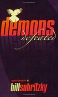 Demons Defeated 1852400013 Book Cover