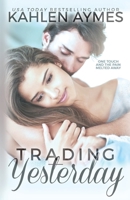 Trading Yesterday 099673449X Book Cover