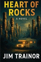 Heart of Rocks B0GYJK8TNW Book Cover