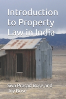 Introduction to Property Law in India B09QNZV477 Book Cover