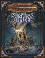 The Sunless Citadel (Dungeons & Dragons Adventure, 3rd Edition) 0786916400 Book Cover