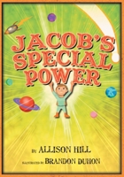 Jacob's Special Power 1612964060 Book Cover