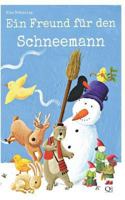 Ein Freund f�r den Schneemann: Eine Geschichte �ber die Freundschaft 1494824361 Book Cover