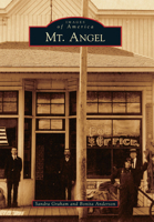 Mt. Angel 0738593338 Book Cover