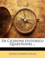 De Cicerone Historico Quaestiones (1900) 1120405343 Book Cover