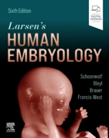 Larsen's Human Embryology: With STUDENT CONSULT Online Access
