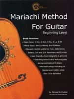 Mariachi Method for Guitar: Beginning Level * English Edition 0967595118 Book Cover