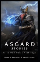 Asgard Stories: Tales from Norse Mythology B0948GRV2D Book Cover