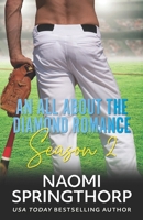 All about the Diamond Romance Season Two 1949243818 Book Cover