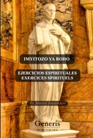 Imyitozo YA Roho, Ejercicios Espirituales, Exercices Spirituels null Book Cover