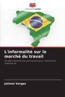 L'informalité sur le marché du travail (French Edition) 6208630339 Book Cover