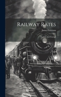 Railway Rates: English And Foreign 1021871826 Book Cover