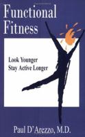 Functional Fitness: Look Younger, Stay Active Longer 0972907912 Book Cover
