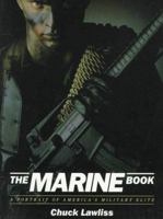 Marine Book: A Portrait of America's Military Elite 0500014558 Book Cover