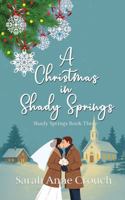 A Christmas in Shady Springs 1649175450 Book Cover