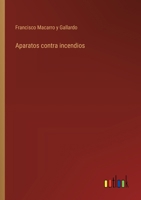 Aparatos contra incendios 3368043560 Book Cover