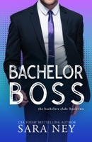 Bachelor Boss B086PMZNRM Book Cover