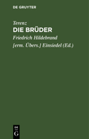 Die Br�der 3111119335 Book Cover