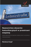 Nazewnictwo obszarów komunikacyjnych w przestrzeni miejskiej (Polish Edition) 6209627986 Book Cover