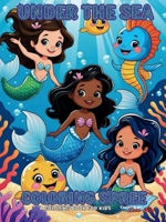 Under The Sea Coloring Spree: A coloring book for kids B0FH1ZBXWL Book Cover