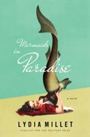 Mermaids in Paradise : A Novel 0393351726 Book Cover