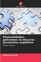 Etnorealidades-galicismos no discurso jornalístico anglófono 6208997658 Book Cover