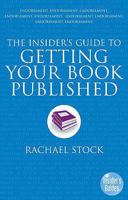 The Insider's Guide to Getting Your Book Published 0954821955 Book Cover