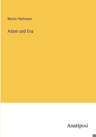 Adam und Eva 3382045923 Book Cover