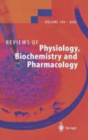 Reviews of Physiology, Biochemistry, and Pharmacology / Volume 148 (Reviews of Physiology, Biochemistry, and Pharmacology) 366231228X Book Cover