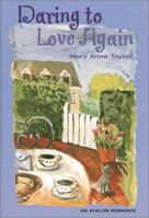 Daring To Love Again (Avalon Romance) 0803494475 Book Cover