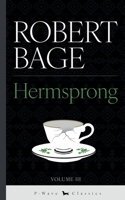 Hermsprong: or, Man as He is Not 1916937365 Book Cover