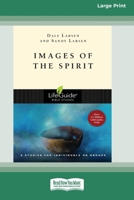 Images of the Spirit (16pt Large Print Format) 1038779065 Book Cover