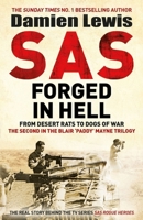 SAS Forged in Hell 1529413834 Book Cover