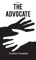 The Advocate, a novel 1952976774 Book Cover