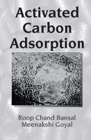 Activated Carbon Adsorption 0367578077 Book Cover