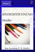 Kinderzeichnung Studio - Volumen 5 (German Edition) B08J5934X6 Book Cover