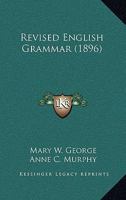 Revised English Grammar 1166992616 Book Cover
