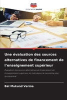 Une évaluation des sources alternatives de financement de l'enseignement supérieur (French Edition) 6207776372 Book Cover