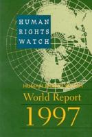 Human Rights Watch World Report 1998: Events of 1997 0300070845 Book Cover