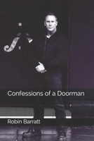 Confessions of a Doorman 1507754930 Book Cover