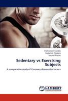 Sedentary Vs Exercising Subjects 3659126594 Book Cover