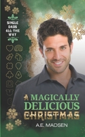 A Magically Delicious Christmas B0GNZZ6K5Q Book Cover