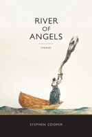 River of Angels: Stories B0FQRS197Y Book Cover