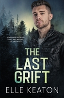 Last Grift 1960912437 Book Cover